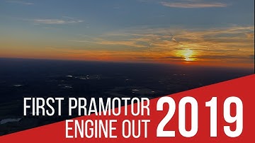 First Paramotor Engine Out - 2019