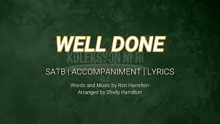 Well Done | SATB | Piano