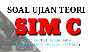 Soal Tes Sim C Benar Salah