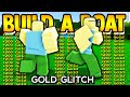 *NEW* BEST GOLD GLITCH EVER!! | Build a boat for Treasure ROBLOX