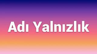 Sude Bulut - ADI YANLIZLIK Resimi