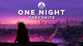 Tokyonite - One Night (Official Release)