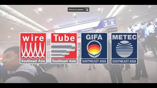 wire & Tube Southeast Asia / GIFA & METEC SOUTHEAST ASIA 2023 - Highlight Video