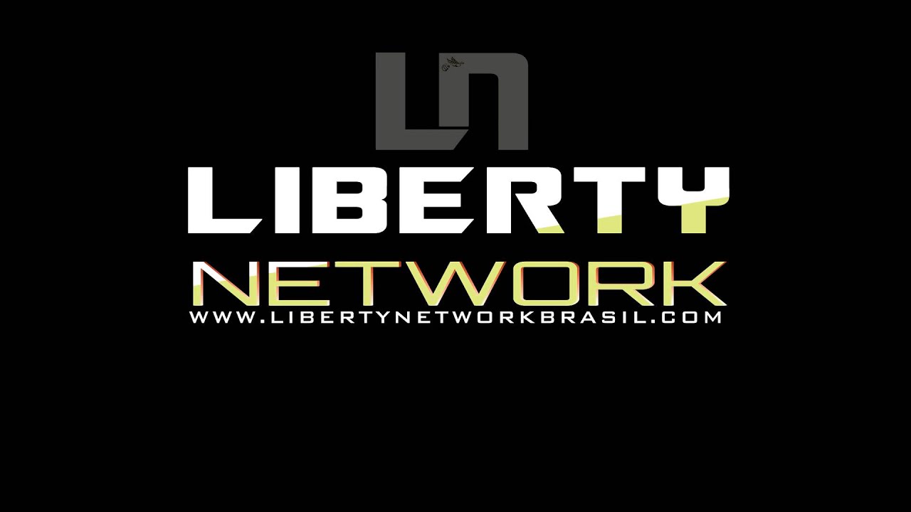 Entrei Para A Liberty Network YouTube