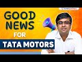 Tata motors  good news for shareholders parimal ade