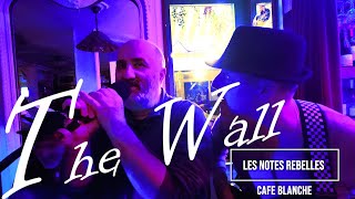 The Wall Café Blanche - Ambiance fin de soirée