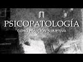 ¡Inscríbete! Curso: PSICOPATOLOGÍA COMO POSICIÓN SUBJETIVA. Imparte Dr. José Eduardo Tappan.