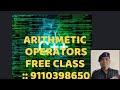C++" ARITHMATIC OPERATORS