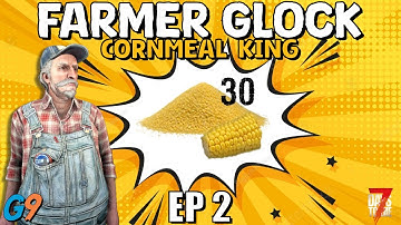 7 Days To Die - Farmer Glock EP2 (Only 999,970 More)