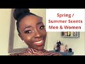 SMELL GREAT THIS SPRING!! | TOP 6 SPRING/SUMMER SCENTS | MEN AND WOMEN