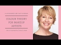 Color Theory for Makeup Artists   Interview with Terri Tomlinson