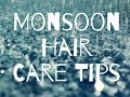 Haircare tips for Monsoon | Anti Hairfall Remedy