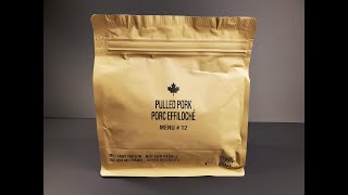 2020 Canadian IMP Pulled Pork Individual Meal Pack Review MRE Tasting Test
