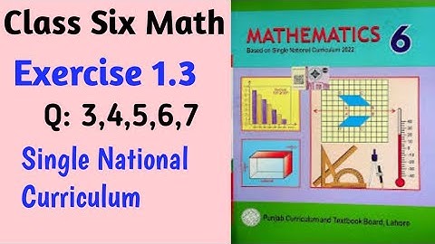 Six Class Math Exercise 1.3 q3,4,5,6,7-6th Class Math New Book SNC