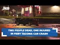 Two people dead in fiery Tacoma crash