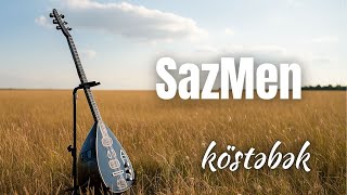Köstəbək Oynamalı Saz Mahnıları Azərbaycan Toylarının Rəqs Ruhunu Yaşadan Saz Musiqisi - Sazmen Resimi