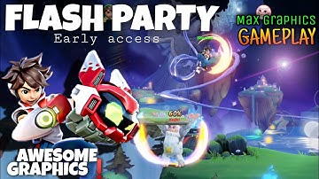 *NEW* FLASH PARTY | ANDROID & IOS | MAX GRAPHICS QUICK GAMEPLAY
