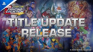 Marvel vs. Capcom Fighting Collection: Arcade Classics - Title Update Trailer | PS4 Games