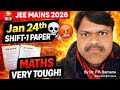 Jan 24 Shift 1 😱 Maths Tough JEE Main 2026 Paper Review & Good Attempts