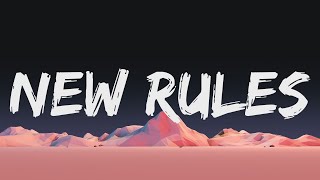 Dua Lipa - New Rules (Lyrics)