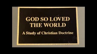 Lesson 10—Essence and Attributes of God—God So Loved the World