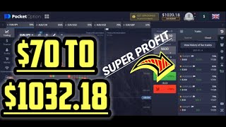 Live Trading $70 To $1032.18 - Best Software For Pocket Option screenshot 4