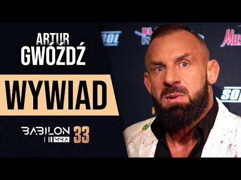 Artur GWÓŹDŹ - Babilon MMA 33 | Błachowicz | Haratyk x Ares | Brzeski x UFC | KSW 77