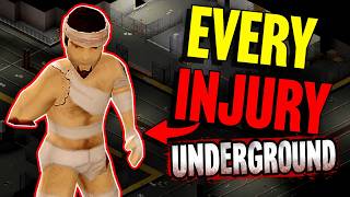 I Went Underground in Project Zomboid With EVERY INJURY!