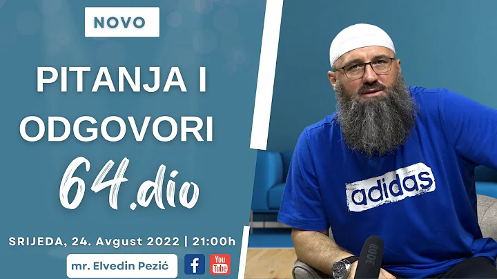 Pitanja i odgovori 64.dio_mr. Elvedin Pezi