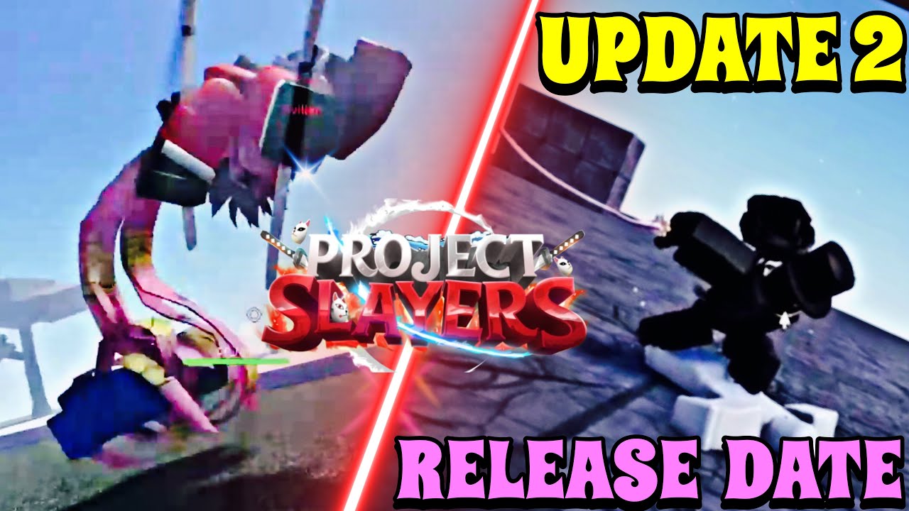 Project Slayers UPDATE 2 RELEASE DATE..? Stone Breathing & Daki BDA Coming  To Update 2 