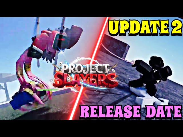 Roblox Project Slayers Update 2 - Release Date & What To Expect - GINX  Esports TV trong 2023