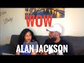 WHERE WERE YOU?? ALAN JACKSON- WHERE WERE YOU WHEN THE WORLD STOPPED TURNING (REACTION)