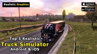 Top 5 Realistic Truck Simulator Games For Android iOS 2023 | Part 1 screenshot 3