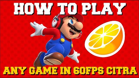 HOW TO GET ANY GAME IN 60FPS ON CITRA EMULATOR GUIDE! (CITRA HOW TO INCREASE FPS) (FPS DROP FIX)