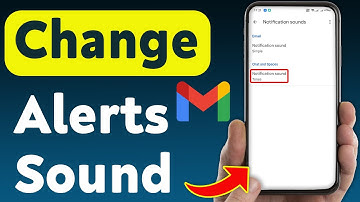 How to Change Notification Sound In Gmail (Updated)