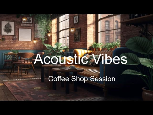 Acoustic Vibes: Coffee Shop Sessions class=