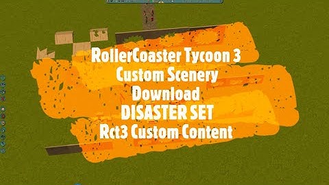 RollerCoaster Tycoon 3 Custom Scenery Download DISASTER SET Rct3 Custom Content