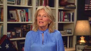 An Inspirational Message from Dr. Jill Biden