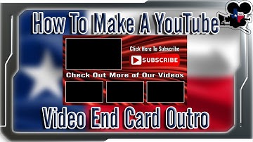 How To Make A YouTube End Card | End Slate | Video Outro