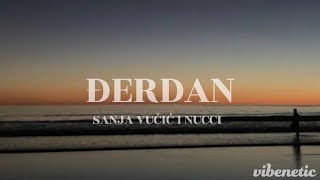 Đerdan - Sanja Vučić, Nucci (Lyrics)