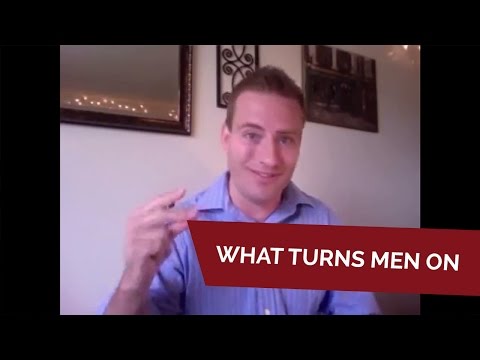 What Turns Men On: Cracking The Man Code