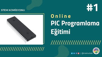 PIC Programlama Eğitimi - Part 1