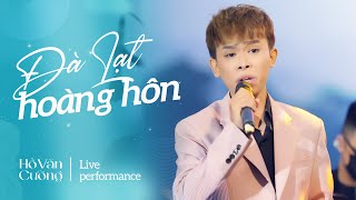 Đà Lạt Hoàng Hôn (ST: Minh Kỳ & Dạ Cầm) - Hồ Văn Cường | Live at Mây Lang Thang