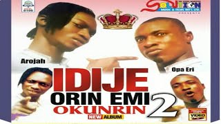 IDIJE ORIN EMI OKUNRIN 2 CHERUBIM & SHERUPHIM