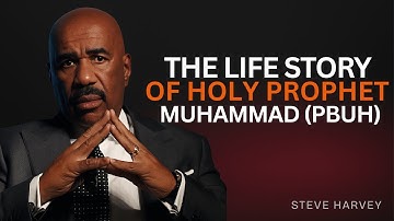 Steve Harvey Learns The Life Story Of Prophet Muhammad PBUH