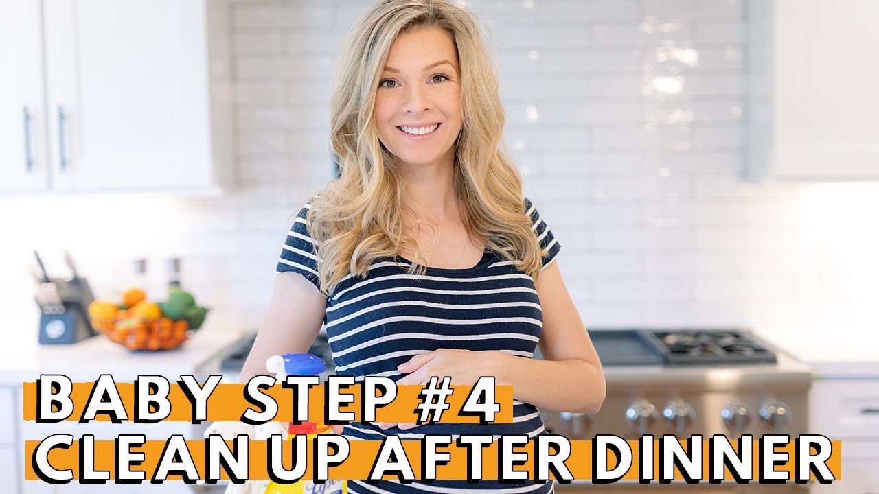 CLEAN UP DINNER | Baby Step #4 | FlyLady System | My Evening Routine