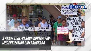 3 araw tigilpasada kontra PUV modernization umarangkada | TV Patrol