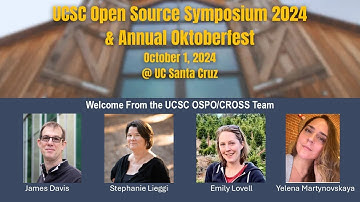 Welcome from UCSC OSPO COSS Team