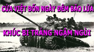 Khúc Bi Tráng Bốn Ngày Đêm Bão Lửa Cửa Việt