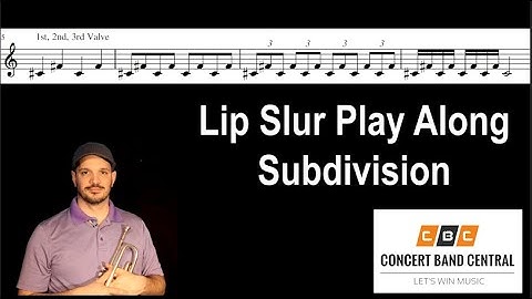 Lip Slur Exercise Play Along: Subdivision